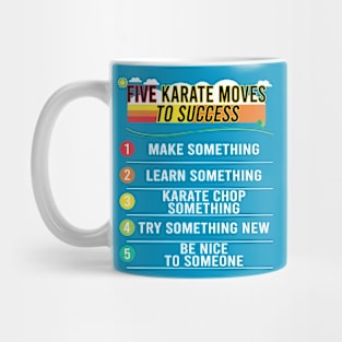 5 Karate Moves To Success Mug